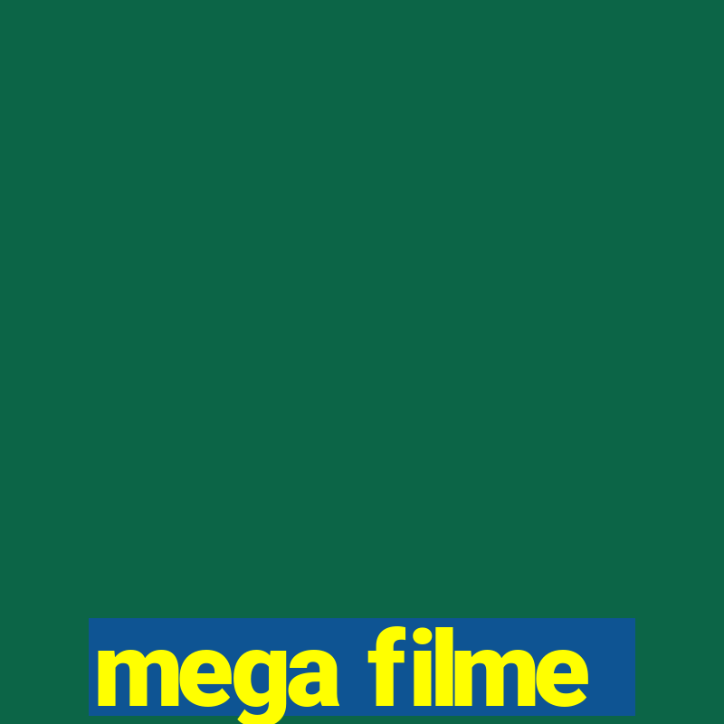 mega filme